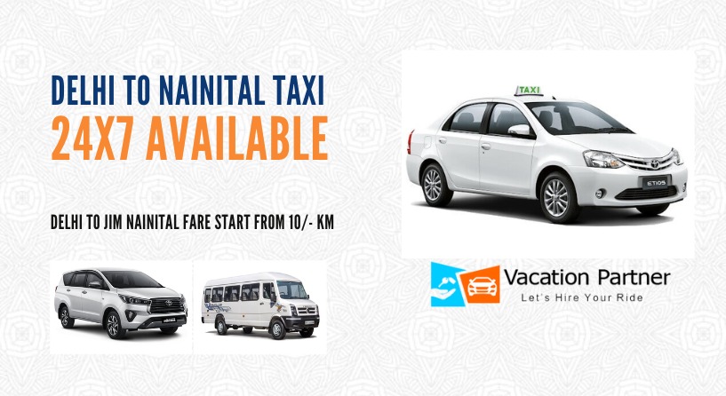 Delhi To Nainital Taxi Service